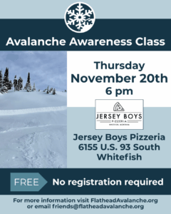 Information about Avalanche Awareness class at Jersey Boys in Whitefish.